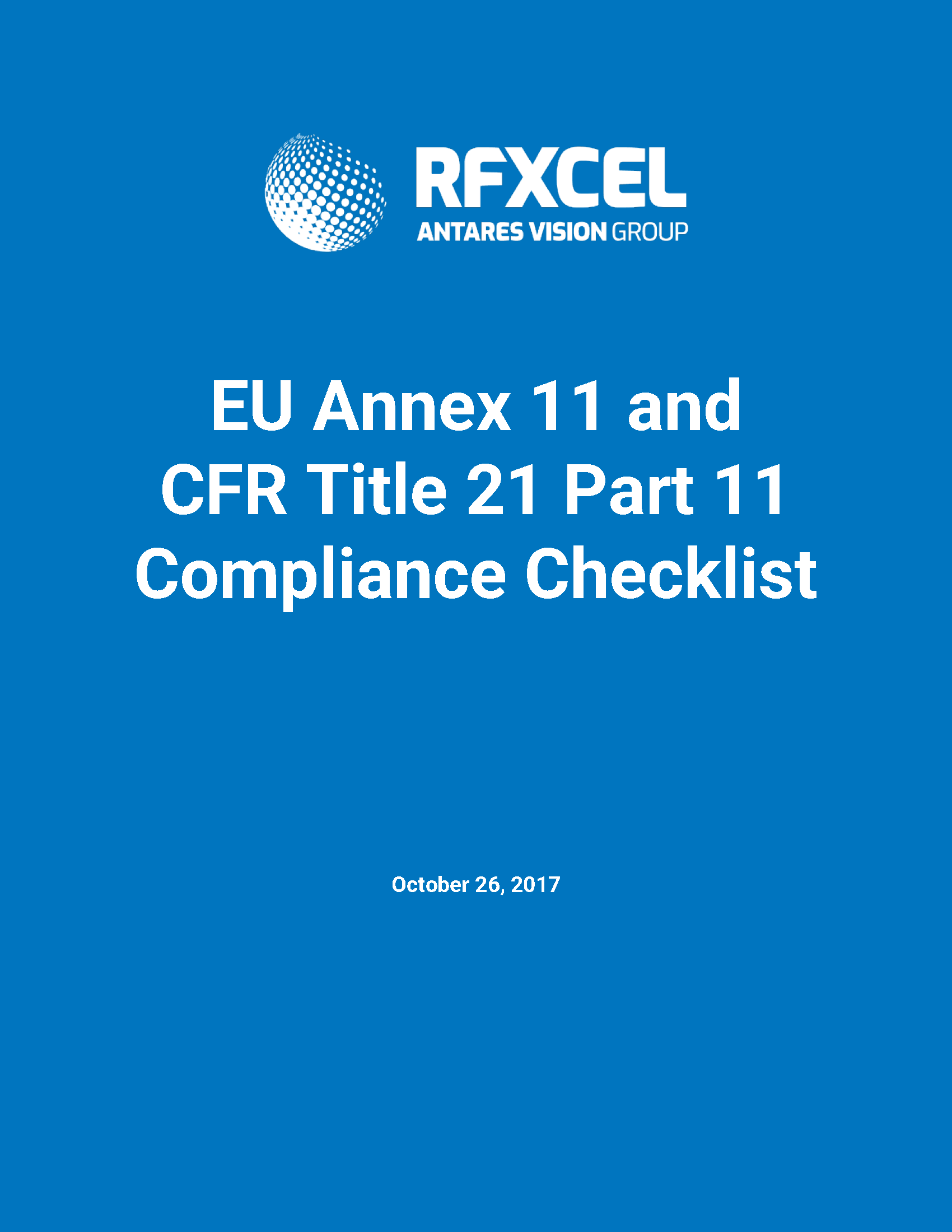 Compliance Checklist: CFR Title 21 Part 11 and EU Annex 11
