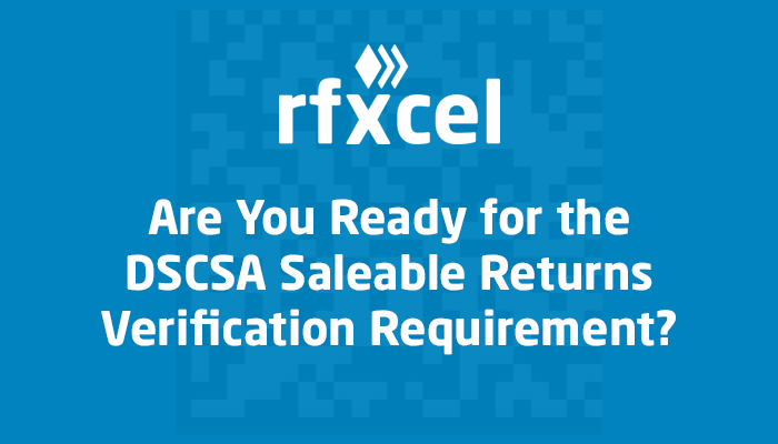 DSCSA Saleable Returns Verification Requirement